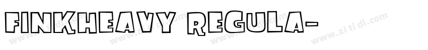 FinkHeavy Regula字体转换